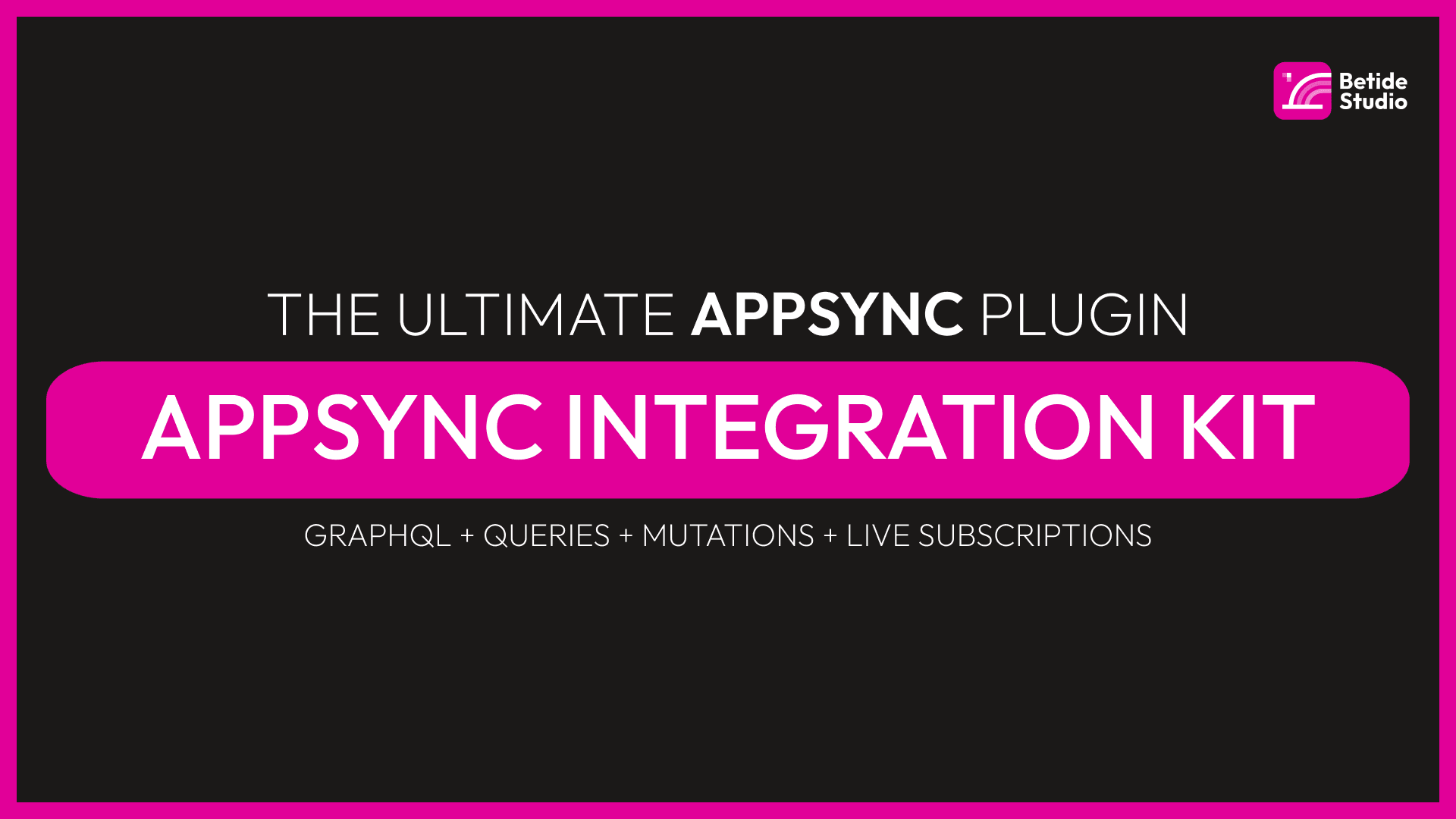 AppSync Integration Kit