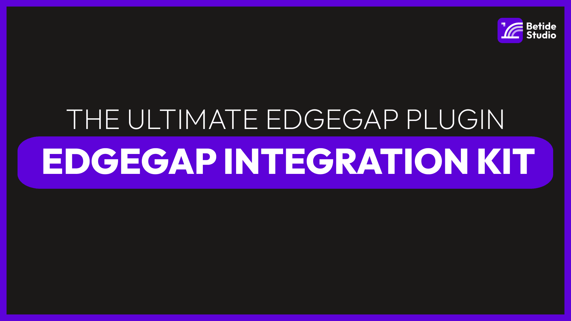 Edgegap Integration Kit